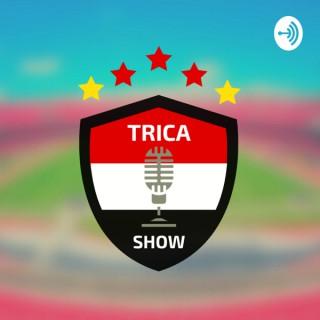 Trica Show