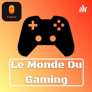 Le Monde Du Gaming