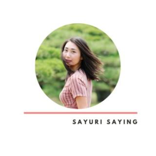 Sayuri Saying Everyday-Japanese Podcast