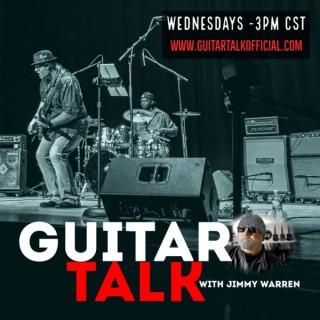 Guitar Talk with Jimmy Warren
