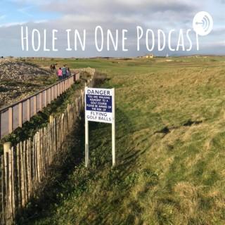 Hole in One Golf Podcast