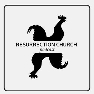 Resurrection Church Ottawa Podcast