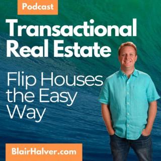 The Transactional Real Estate Investor Show