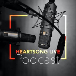 Heartsong Live Podcast