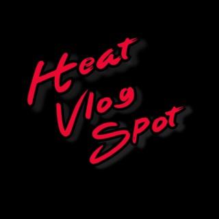 Heat Vlog Spot