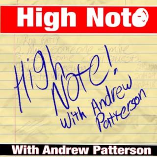 High Note with Andrew Patterson