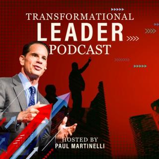 Transformational Leader Podcast