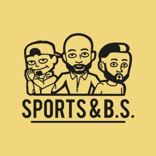 Sports And B.S.