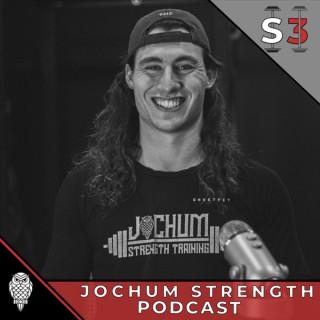 Jochum Strength Podcast