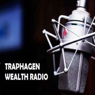 Traphagen Wealth Radio