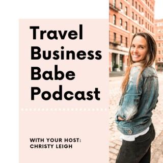 Travel Business Babe Podcast | SOCIAL MEDIA MARKETING | BLOGGING | BUSINESS COACH