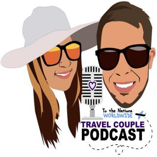 Travel Couple Podcast