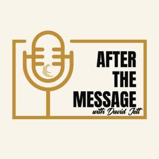 After the Message with David Jett