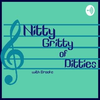 Nitty Gritty of Ditties with Brooke