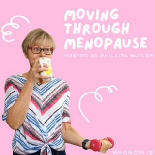 Moving through menopause