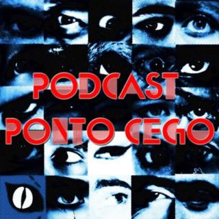 Podcast Ponto Cego