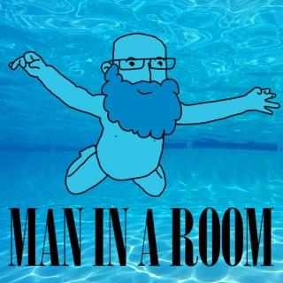 Man in a Room