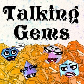 Talking Gems