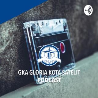 GKA Gloria Kota Satelit Podcast