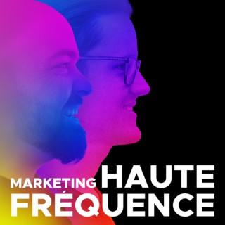 Marketing Haute Fréquence