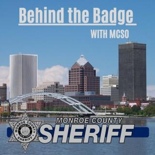 BEHIND THE BADGE WITH MCSO