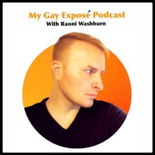 My Gay Expose Podcast