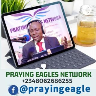 PRAYING EAGLES NETWORK