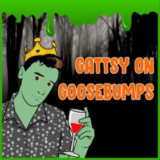 Gattsy on Goosebumps