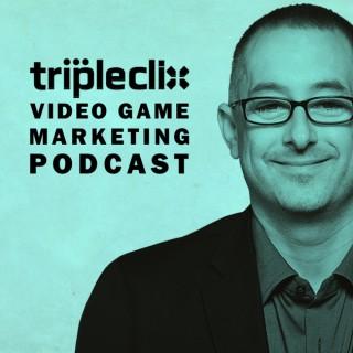 Tripleclix Video Game Marketing Podcast