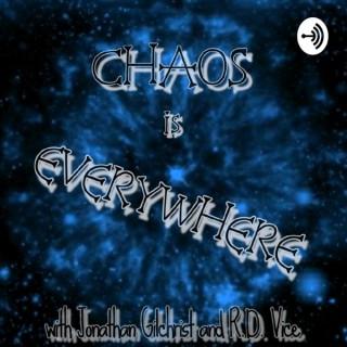 Chaos Is Everywhere