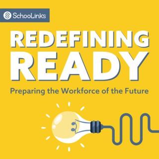 Redefining Ready: Preparing the Workforce of the Future
