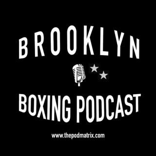 BROOKLYN BOXING PODCAST