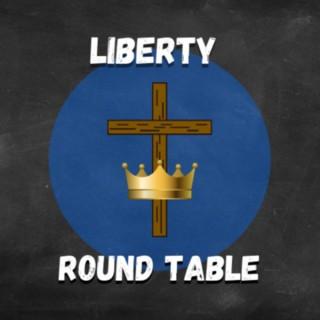 Liberty Round Table