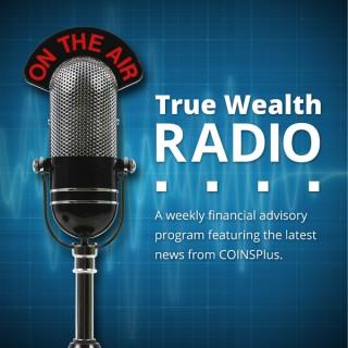 True Wealth Radio