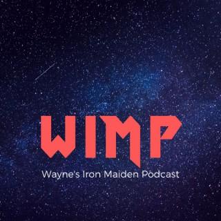 Wayne's Iron Maiden Podcast