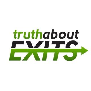Truth About Exits