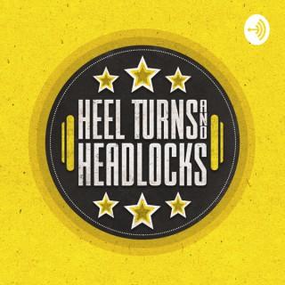 Heel Turns & Headlocks