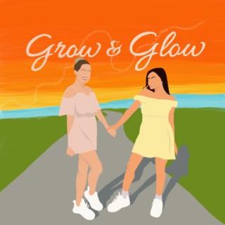 Grow & Glow