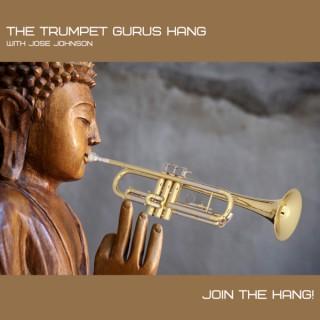 The Trumpet Gurus Hang