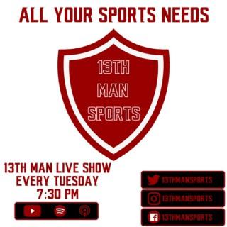 13th Man SportsPodcast