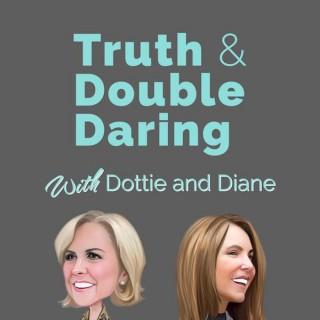 Truth and Double Daring