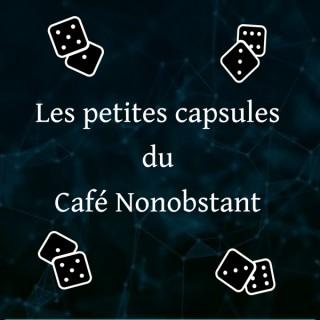 Le café Nonobstant