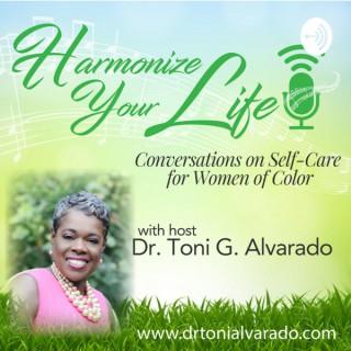 Harmonize Your Life: Conversation on Self-Care for Women of Color