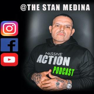 Massive Action with Stan Medina