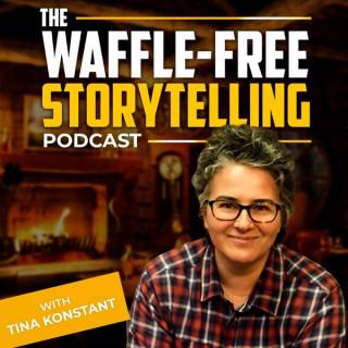 Waffle Free Storytelling