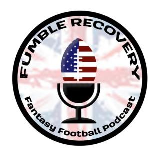 Fumble Recovery Fantasy Football Podcast