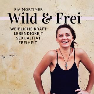 Pia Mortimer - Wild & Frei