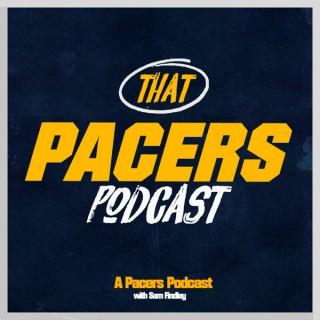 That Pacers Podcast