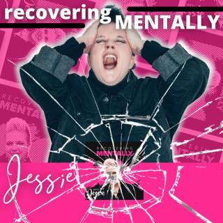 Recovering Mentally