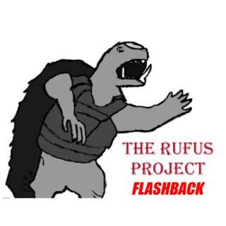 Rufus Project Flashback
